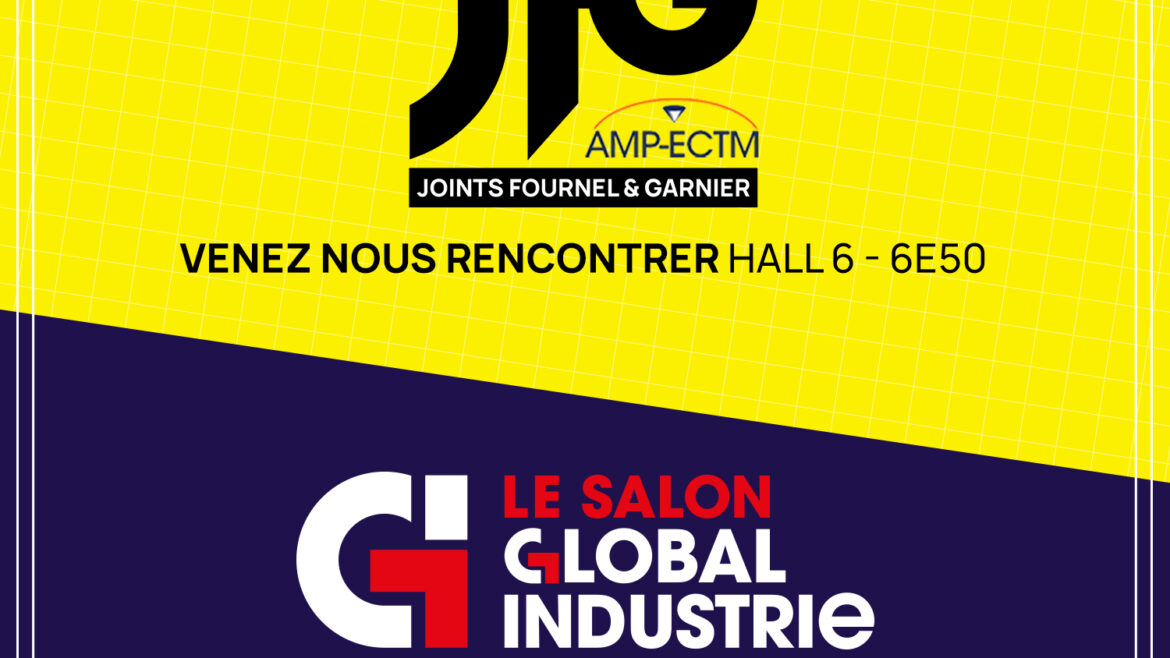Joints Fournel et Garnier au Salon Global Industrie 2024